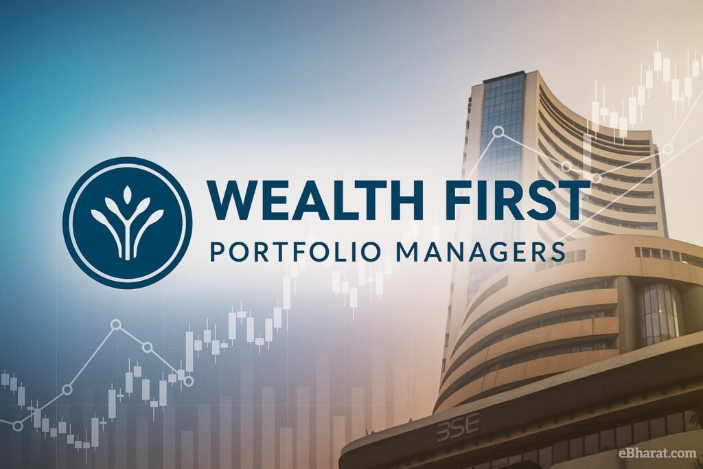 Wealth First Portfolio Managers Lists on BSE, Shares Admitted to “B” Group