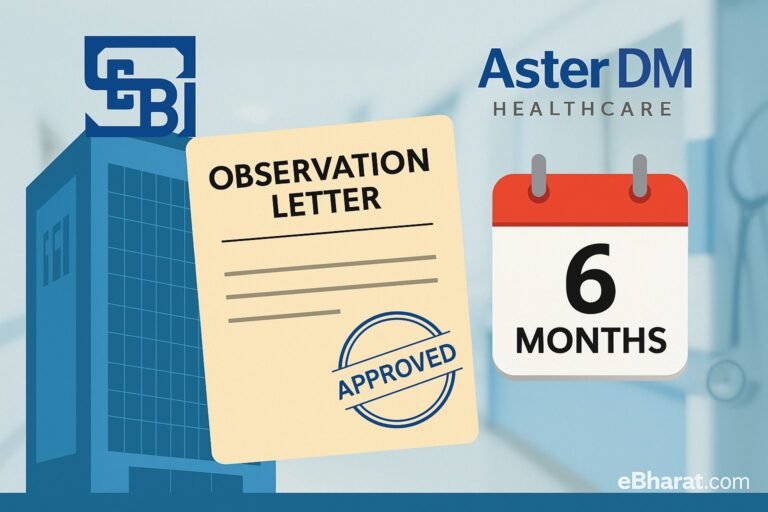 Aster DM Gets SEBI ‘Observation Letter’ on Scheme, 6-Month Validity