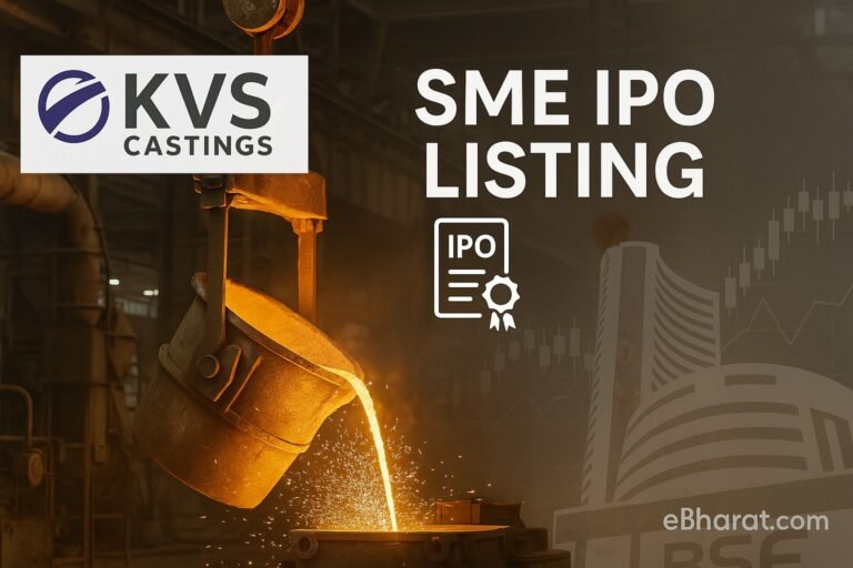 KVS Castings Makes BSE SME Debut, Listing Sentiment Cautious
